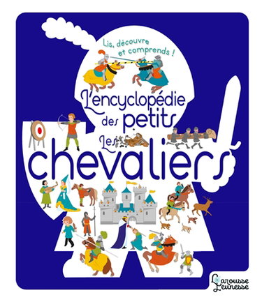Couverture de Les chevaliers : lis, découvre et comprends !