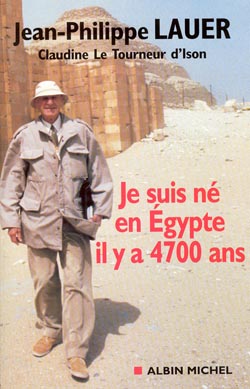 Je suis né en Egypte il y a 4 .700 ans