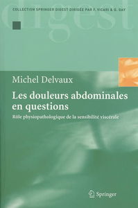Les douleurs abdominales en questions : rôle physiopathologique de la sensibilité viscérale