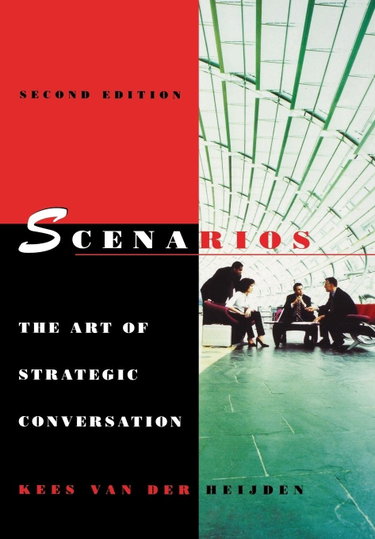 Couverture de Scenarios: The Art of Strategic Conversation