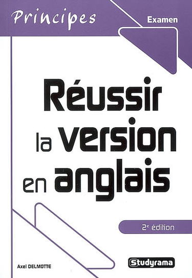 Réussir la version en anglais