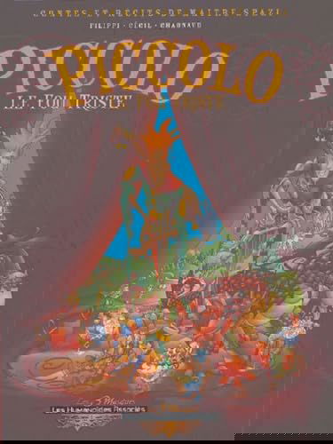 Contes et récits de maître Spazi. Vol. 1. Piccolo le fou triste