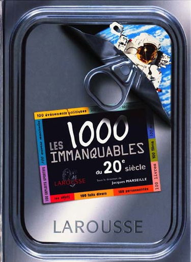 Les 1.000 immanquables du XXe siècle