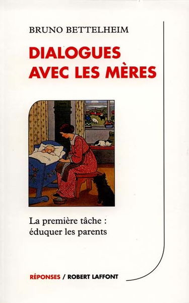 Dialogues avec les mères