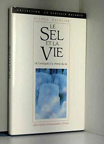 Le Sel et la vie