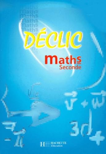 Maths, seconde. Elève
