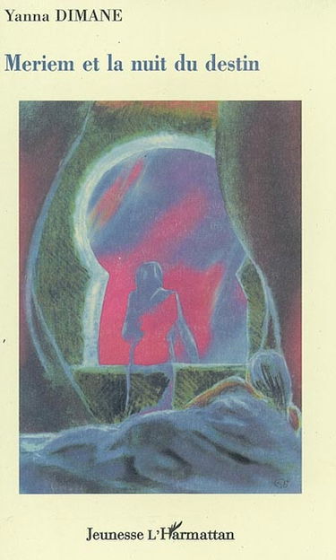 Meriem et la nuit du destin
