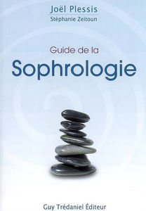 Guide de la sophrologie