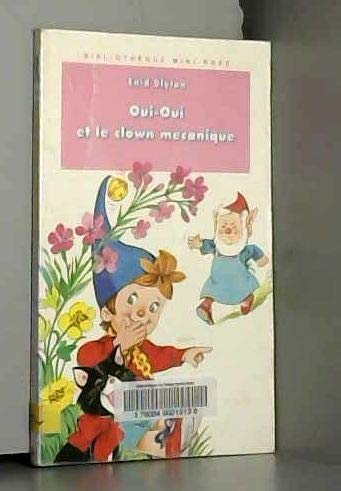 Oui-Oui et le clown mécanique. Oui-Oui et le cheval de bois