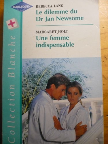 LE DILEMNE DU DR JAN MEWSOME + UNE FEMME...