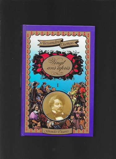 Vingt Ans Apres. Tome 1