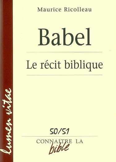 Couverture de Babel : le récit biblique