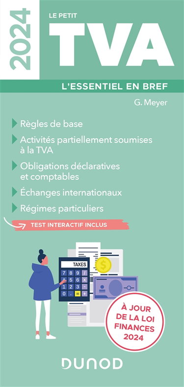 Le petit TVA 2024 : l'essentiel en bref