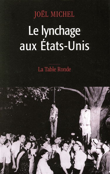 Le lynchage aux Etats-Unis