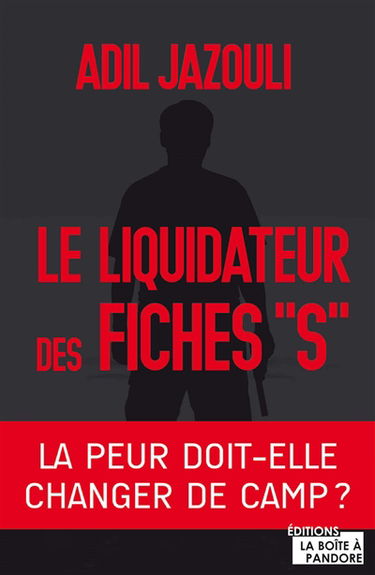 Le liquidateur des fiches S