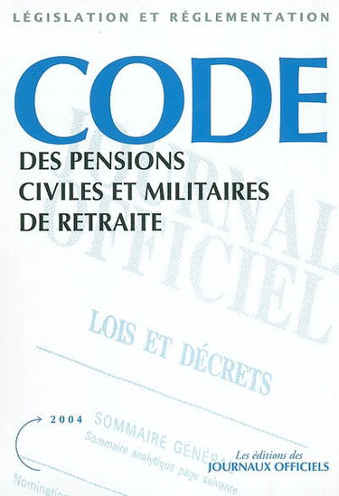 Code des pensions civiles et militaires de retraite