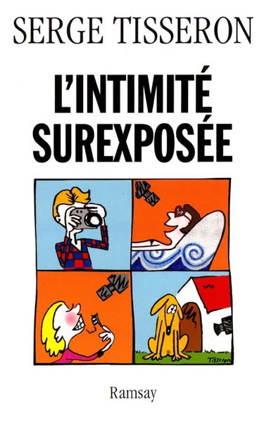 L'intimité surexposée