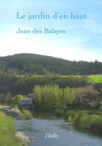 Le jardin d'en haut: Autobiographie