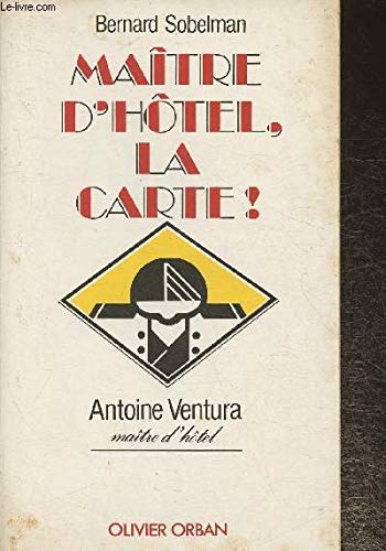 Maître d'hôtel, la carte !
