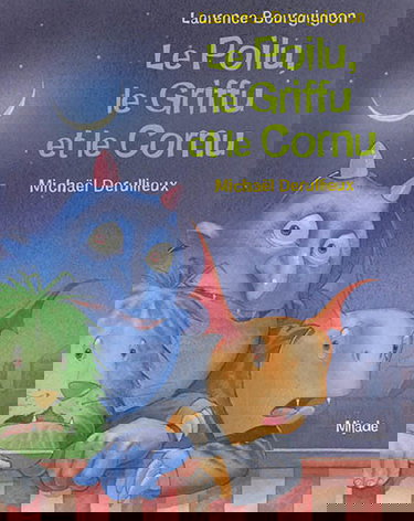 Le poilu, le griffu et le cornu