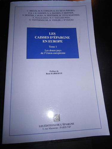Les caisses d'épargne en Europe. Vol. 1. Les douze pays de l'Union européenne