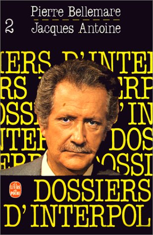 Les dossiers d'Interpol (nouvelle série)