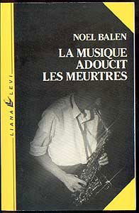 La Musique adoucit les meurtres