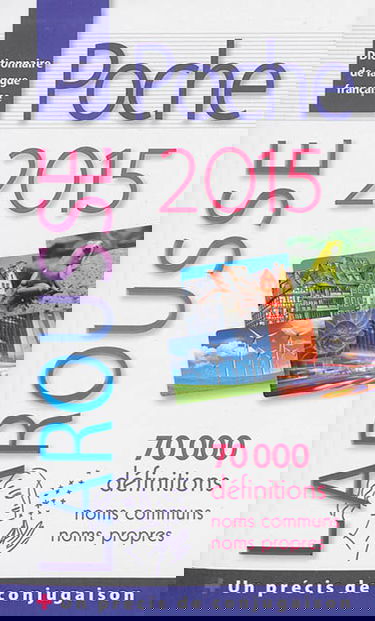 Larousse poche 2015 : dictionnaire de langue française : 70.000 définitions, noms communs, noms propres