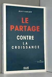 Le partage contre la croissance