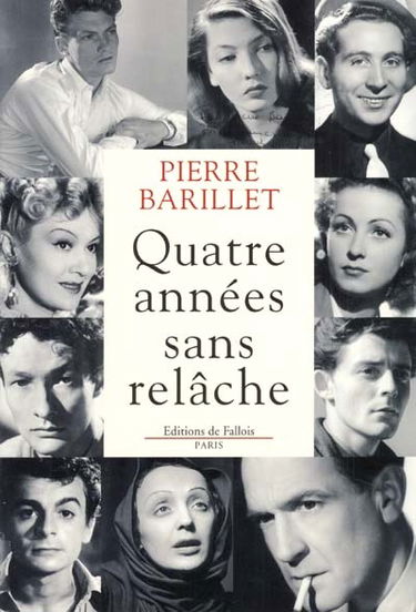 Quatre années sans relâche : récit