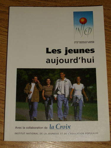 Les jeunes aujourd'hui (Document de l'INJEP)