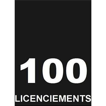 100 licenciements