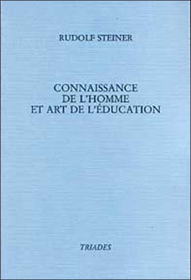 Connaissance de l'homme et art de l'éducation