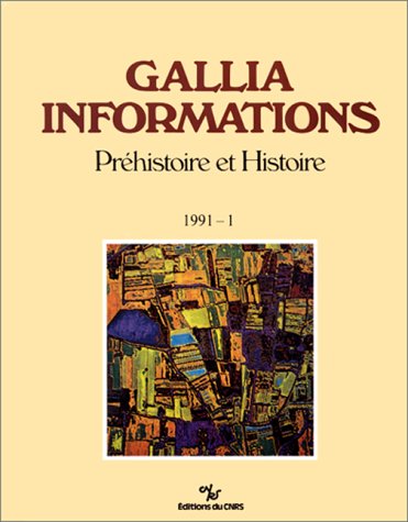 Gallia Informations 1991, numéro 1