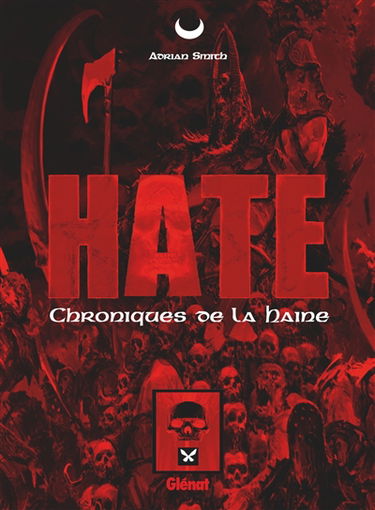 Hate : chroniques de la haine