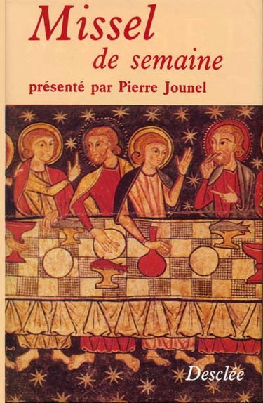 Missel de la semaine : texte liturgique officiel