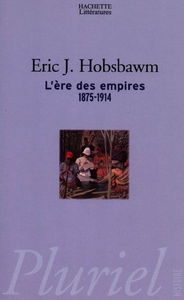 L'ère des empires : 1875-1914
