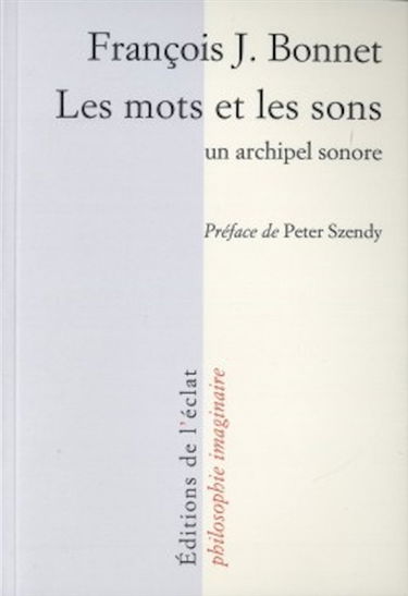 Les mots et les sons : un archipel sonore