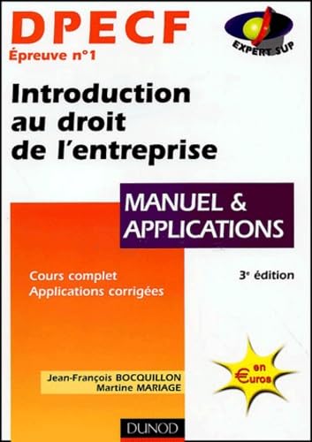 Introduction au droit de l'entreprise, DPECF numéro 1 : Manuel et applications