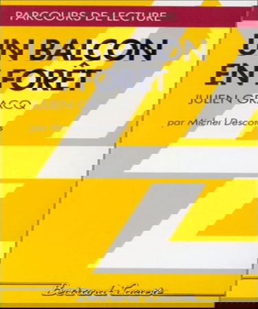 Un balcon en forêt, Julien Gracq