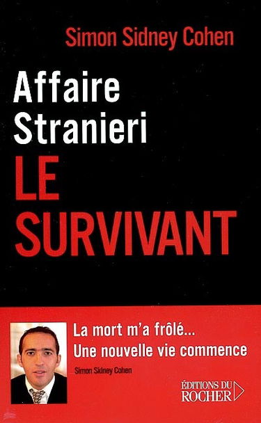 Affaire Stranieri : le survivant