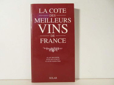 La Cote des meilleurs vins de France