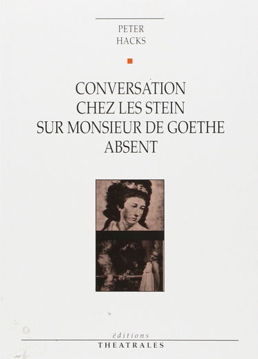 Conversation chez les Stein sur monsieur de Goethe absent
