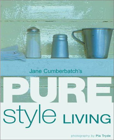 Couverture de Jane Cumberbatch's Pure Style Living
