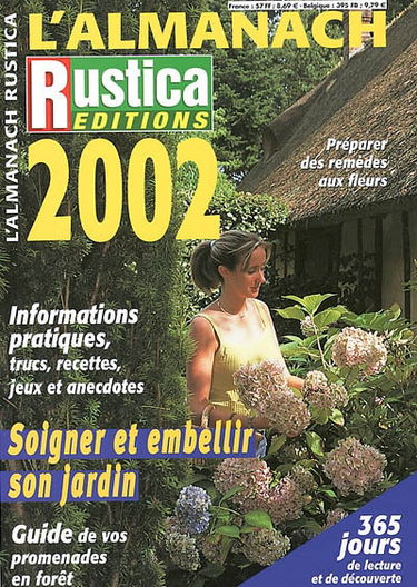 L'Almanach Rustica 2002 : 365 jours de lecture et de découverte