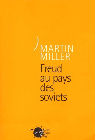 Freud au pays des Soviets