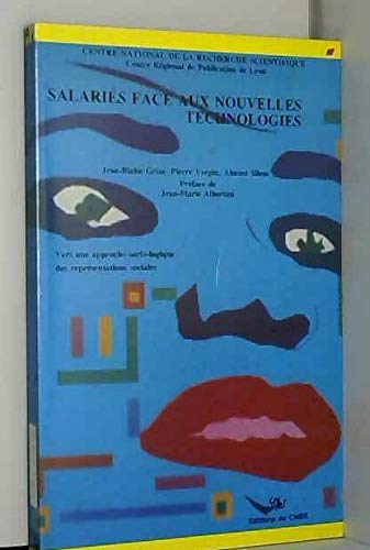 Salariés Face aux Nouvelles Technologies