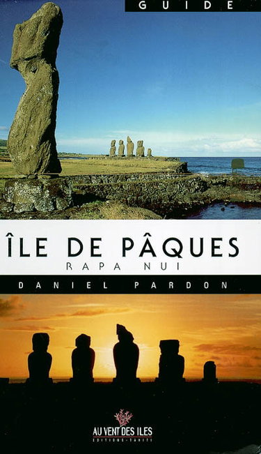 Guide de l'île de Pâques (Rapa Nui)