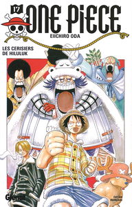 One Piece. Vol. 17. Les cerisiers de Hiluluk