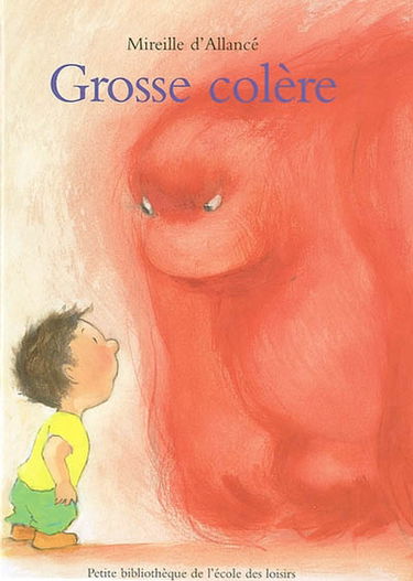 Grosse colère